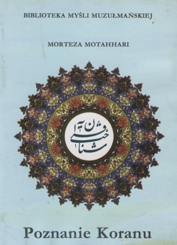 Okładki książek z serii Biblioteka Myśli Muzułmańskiej