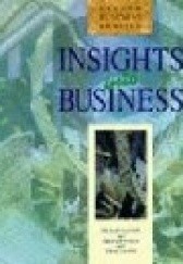 Okładka książki Insights into business Michael Lannon, Tonya Trappe, Graham Tullis