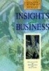 Okładka książki Insights into business Michael Lannon,&nbsp;Tonya Trappe,&nbsp;Graham Tullis