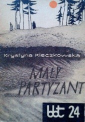 Okładka książki Mały partyzant Krystyna Kleczkowska
