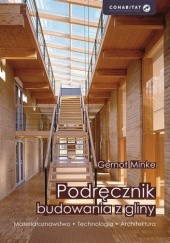 Okładka książki Podręcznik budowania z gliny Gernot Minke