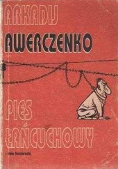 Okładka książki Pies łańcuchowy i inne humoreski