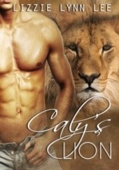 Okładka książki Caly's Lion Lizzie Lynn Lee