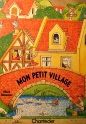 Okładka książki Mon petit village Klaus Bliesener