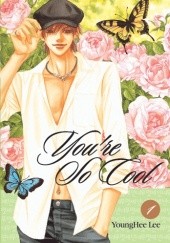 Okładka książki You're So Cool, Vol. 1 YoungHee Lee
