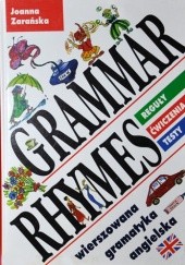 Grammar Rhymes. Wierszowana gramatyka angielska