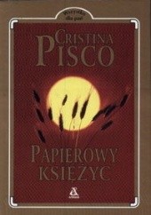 Okładka książki Papierowy księżyc Cristina Pisco
