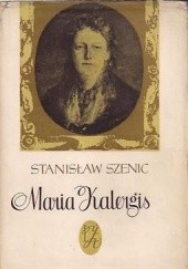 Okładka książki Maria Kalergis Stanisław Szenic