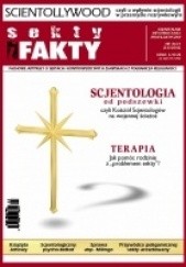 Okładka książki Sekty i Fakty. Kwartalnik informacyjno-profilaktyczny. Nr 30 (1/2007) praca zbiorowa