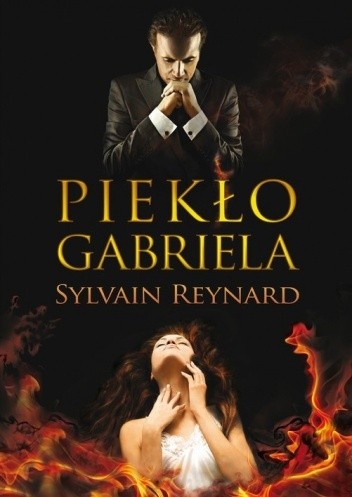 Okładka książki Piekło Gabriela Sylvain Reynard