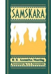 Okładka książki Samskara: A Rite for a Dead Man U. R. Ananthamurthy