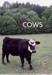 Okładka książki The Cows Lydia Davis
