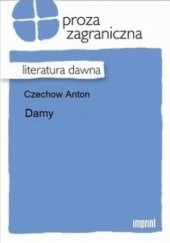 Okładka książki Damy Anton Czechow