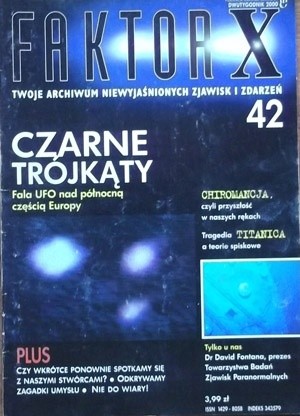 Okładka książki Faktor X Twoje archiwum niewyjaśnionych zjawisk i zdarzeń nr 42 Redakcja magazynu Faktor X