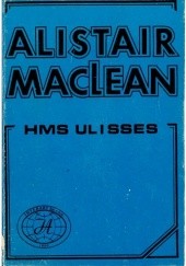 Okładka książki H.M.S. "Ulisses" Alistair MacLean