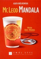 Okładka książki McLeod Mandala. Wioska dzieci Wodnika Agata Królikowska