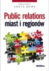 Okładka książki Public relations miast i regionów Aneta Duda