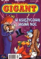Okładka książki Komiks Gigant 9/98: W księżycową jasną noc Walt Disney, Redakcja magazynu Kaczor Donald