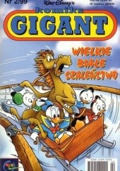 Okładka książki Komiks Gigant 2/99: Wielkie białe szaleństwo Walt Disney, Redakcja magazynu Kaczor Donald