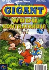 Okładka książki Komiks Gigant 3/99: Wudu kontratakuje Walt Disney, Redakcja magazynu Kaczor Donald