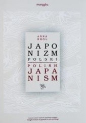 Okładka książki Japonizm polski Anna Król