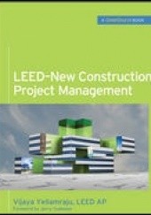 Okładka książki LEED - New Construction Project Management Vijaya Yellamraju