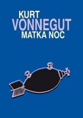 Okładka książki Matka noc Kurt Vonnegut