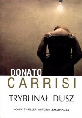 Okładka książki Trybunał dusz Donato Carrisi