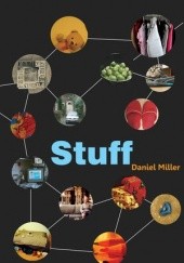 Okładka książki Stuff Daniel Miller