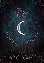 Okładka książki Nyx In The House Of Night Kristin Cast, Phyllis Christine Cast