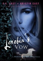 Okładka książki Lenobia's Vow Kristin Cast, Phyllis Christine Cast