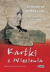 Okładka książki Kartki z więzienia Eligiusz Niewiadomski