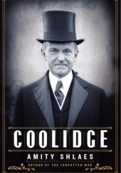 Okładka książki Coolidge Amity Shlaes