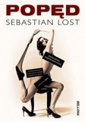Okładka książki Popęd Sebastian Lost