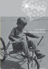Okładka książki Dizajn dla realnego świata. Środowisko człowieka i zmiana społeczna