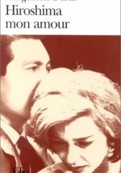 Okładka książki Hiroshima Moja Miłość Marguerite Duras
