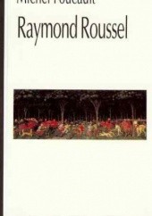Okładka książki Raymond Roussel Michel Foucault