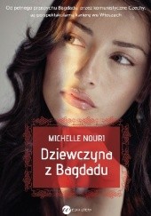 Okładka książki Dziewczyna z Bagdadu Michelle Nouri