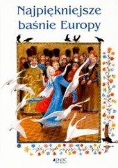 Okładka książki Najpiękniejsze baśnie Europy autor nieznany