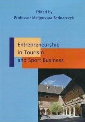 Okładka książki Entrepreneurship in Tourism and Sport Business Małgorzata Bednarczyk
