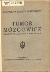 Okładka książki Tumor Mózgowicz Stanisław Ignacy Witkiewicz