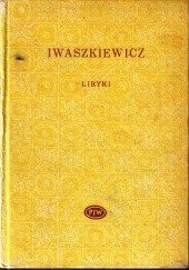 Okładka książki Liryki Jarosław Iwaszkiewicz