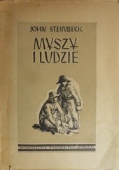 Okładka książki Myszy i ludzie John Steinbeck
