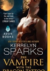 Okładka książki The Vampire With the Dragon Tattoo Kerrelyn Sparks