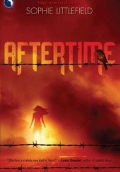 Okładka książki Aftertime Sophie Littlefield