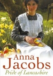 Okładka książki Pride of Lancashire Anna Jacobs