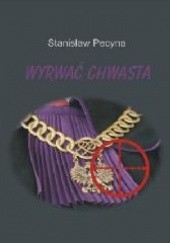 Okładka książki Wyrwać chwasta Stanisław Pecyna