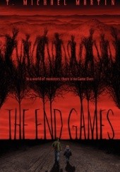 Okładka książki The End Games T. Michael Martin