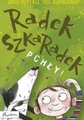 Okładka książki Radek Szkaradek. Pchły! Alan MacDonald