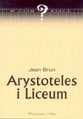Okładka książki Arystoteles i Liceum Jean Brun